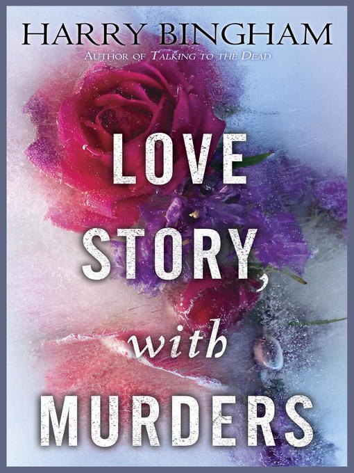 Title details for Love Story, With Murders by Harry Bingham - Wait list